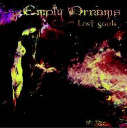 Empty Dreams : Lost Souls